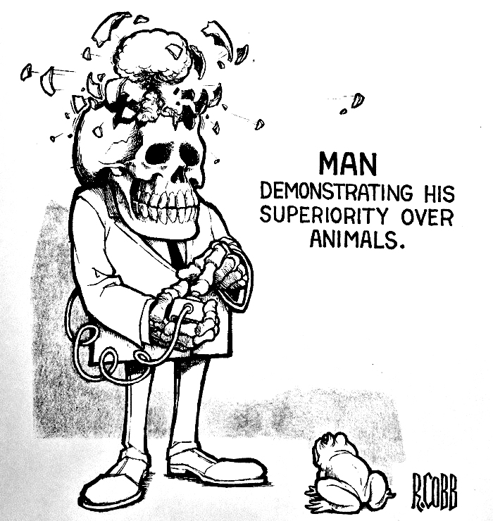 Ron Cobb cartoon: Man demonstrating his superiority over animals